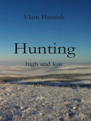 cover image of Hunting high and low